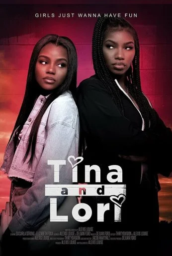 Тина и Лори (2021)